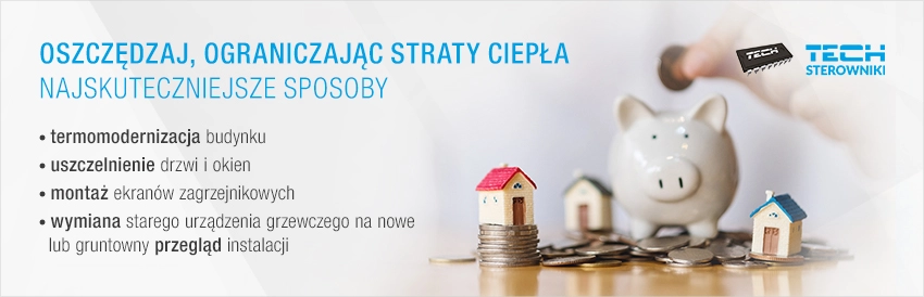 Oszczędzaj, ograniczając straty ciepła
