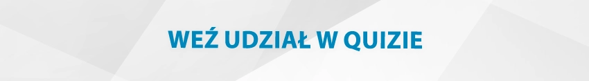 Weź udział w quizie